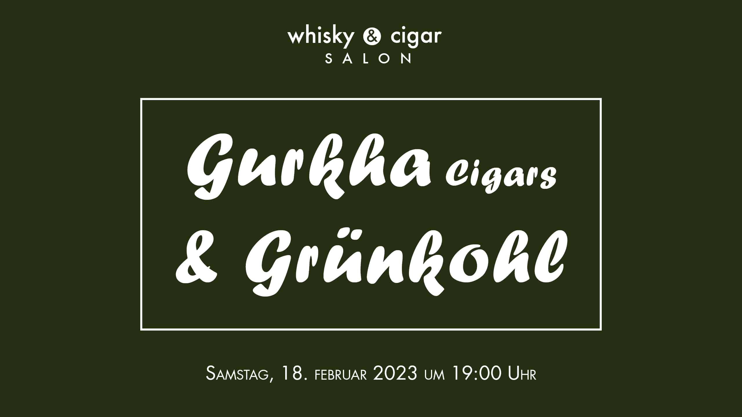 Veranstaltungshinweis Gurkha Cigars & Grünkohl