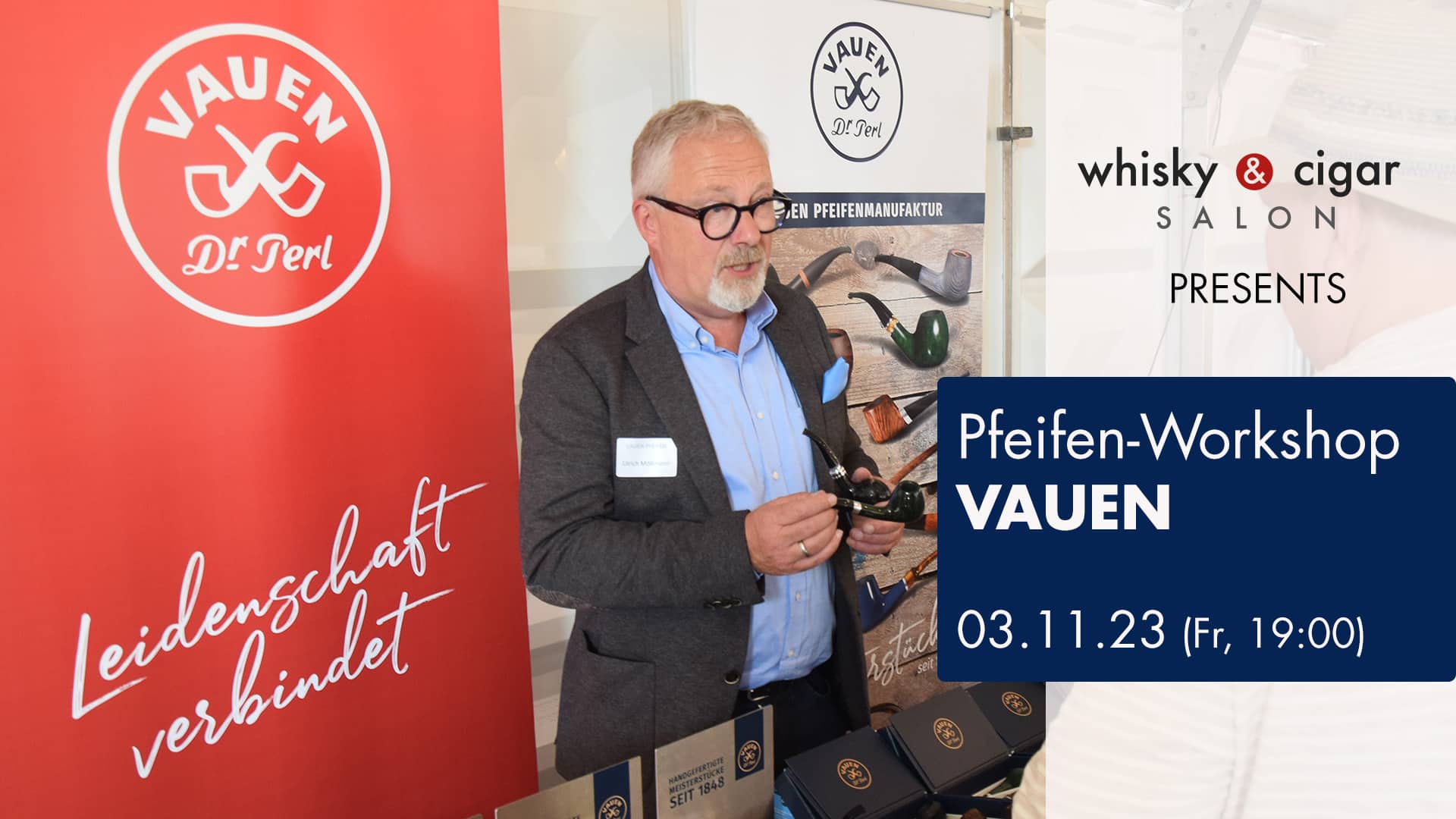Vauen Pfeifen Seminar am 03.11.23