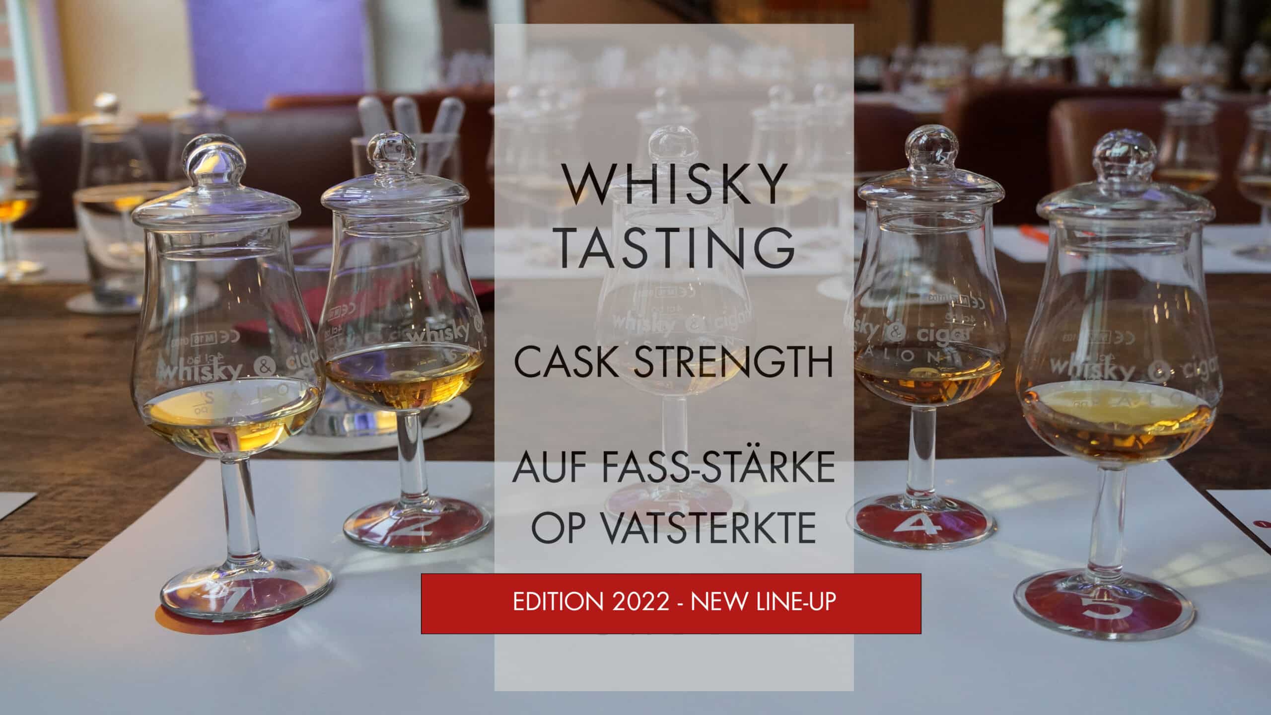 Whisky Tasting Cask-Strength Line-Up Edition 2022