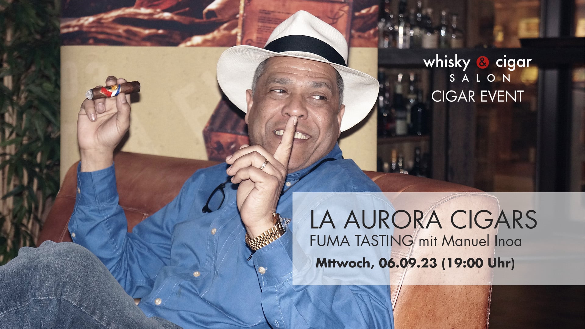 Zigarren-Event: La Aurora Fuma Tasting mit Manuel Inoa im whisky & cigar salon.