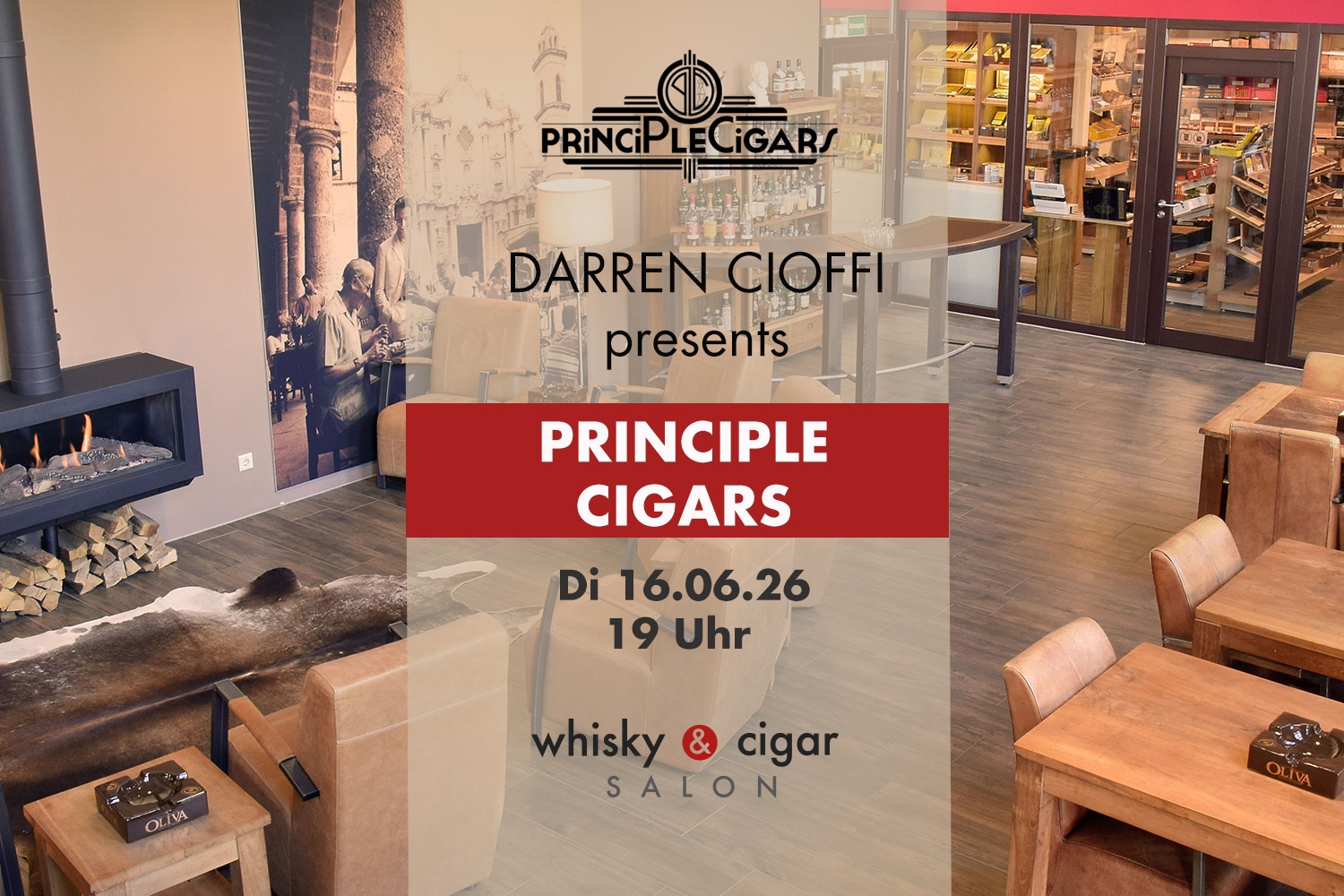 Ankündigung Zigarrenabend mit Principle Cigars und Darren Cioffi im whisky & cigar salon