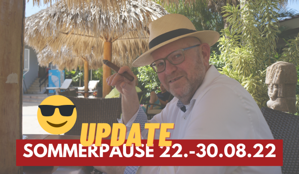 SOMMERPAUSE 22.-30.08.22_update