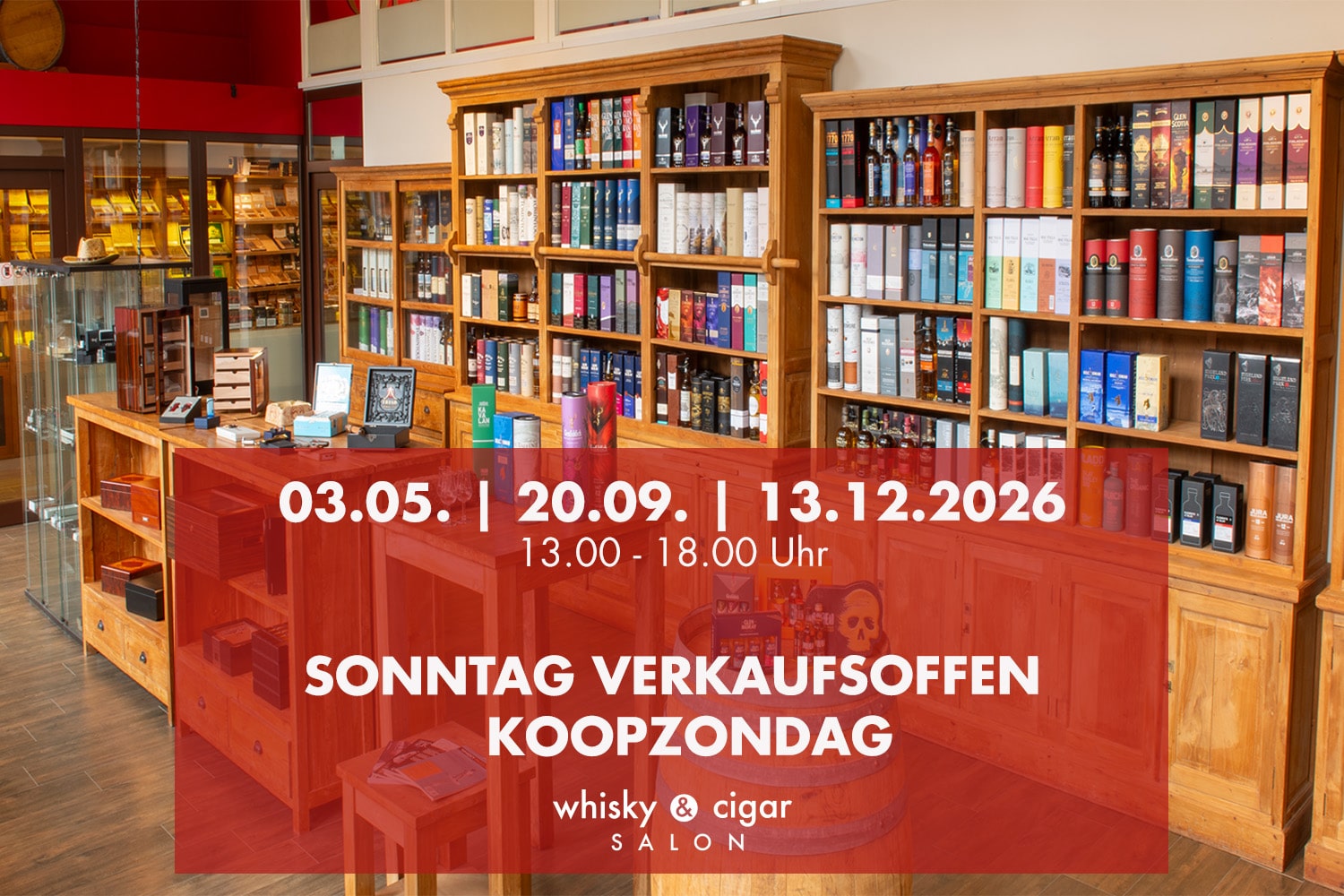 Verkaufsoffene Sonntage im whisky & cigar salon 2026.