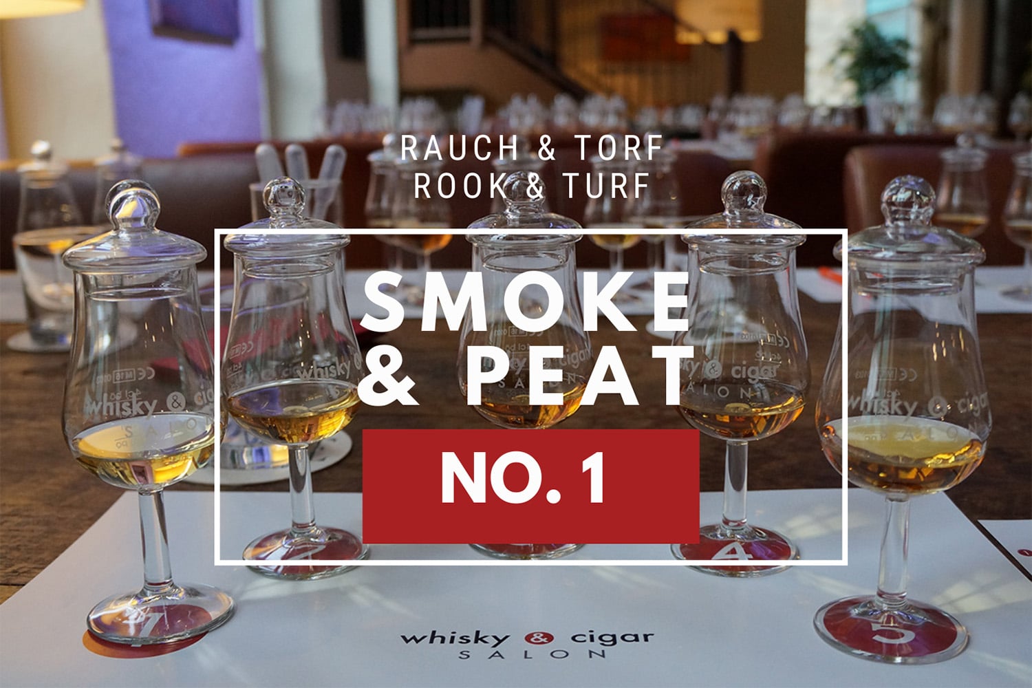 Whisky Tasting mit Smoke & Peat/ Rauch & Torf