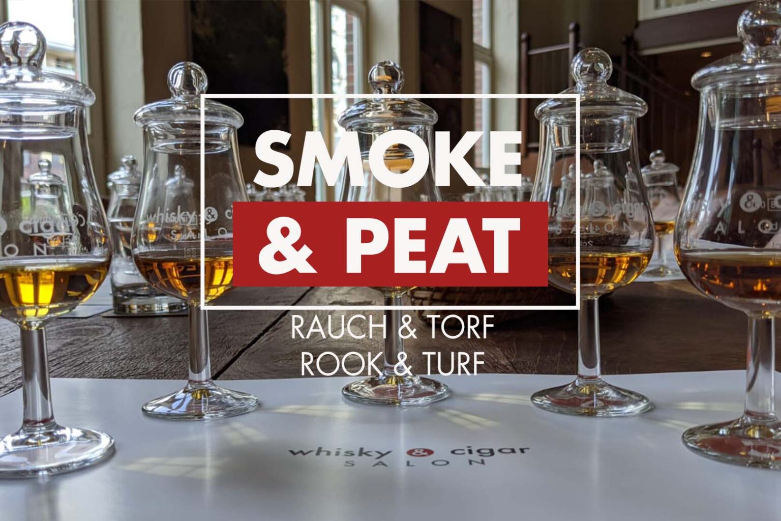 Ankündigung Whisky tasting im whisky & cigar salon in Gronau "smoke & peat"