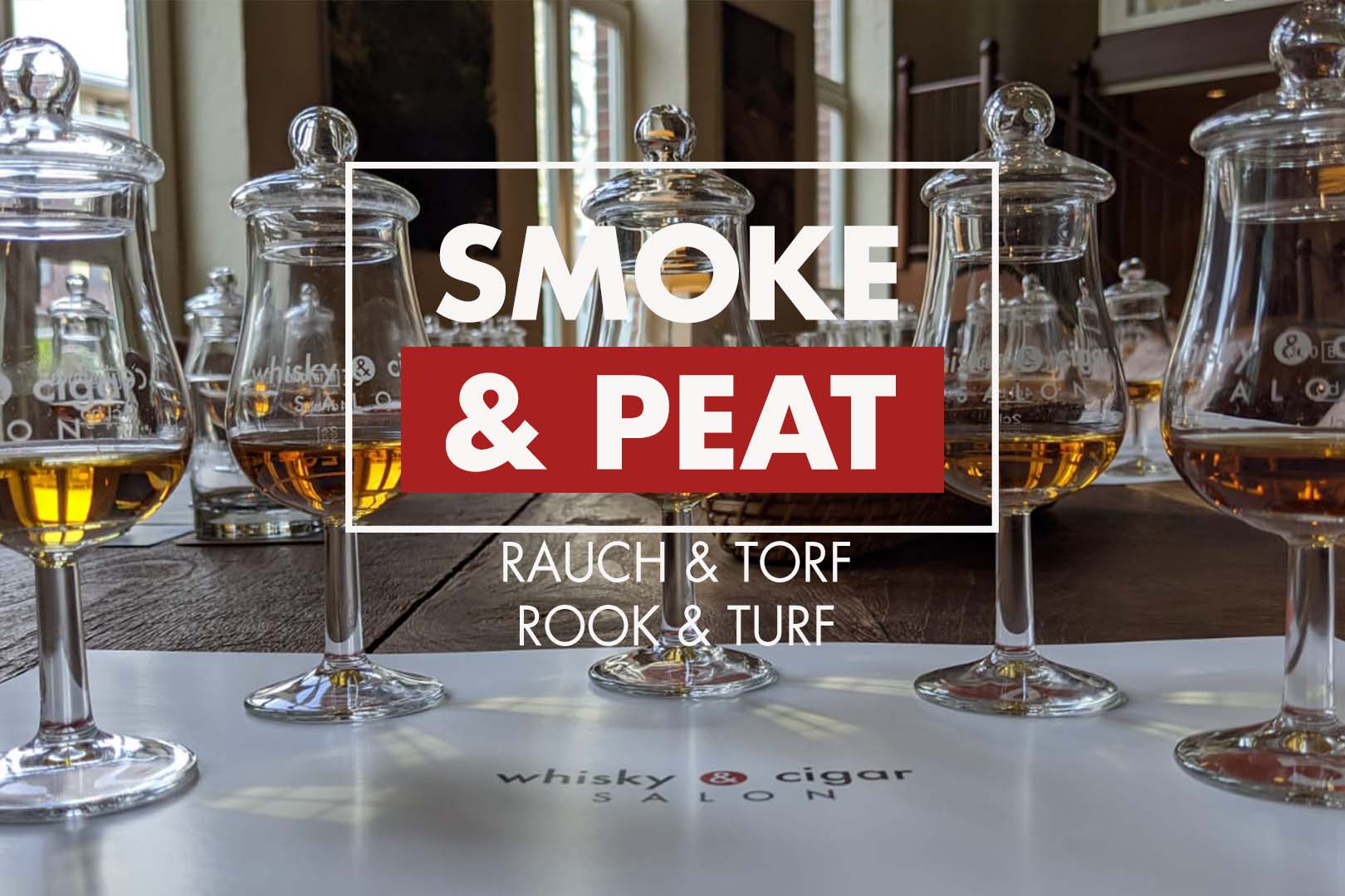 Ankündigung Whisky tasting im whisky & cigar salon in Gronau "smoke & peat"